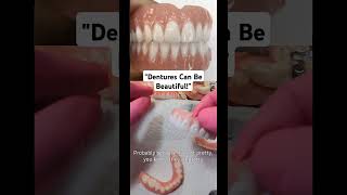 Dentures Can Be Beautiful!" #DentureLife#DentureLove#PerfectSmile#SmileDesign#DentureArt#SmileWith