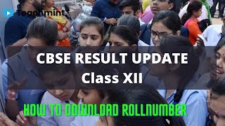 CBSE Result update class 12 | CBSE Result Class 12 | How to Know Roll Number | Teachmint