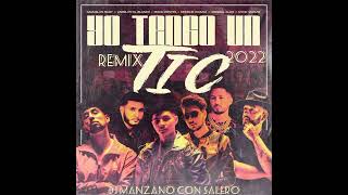 Yo tengo un tic  Remix -2022 (Dj Manzano con Salero)