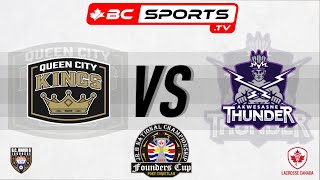 FoundersCup - GM10 - Queen City Kings [SK] vs Akwesasne Thunder [ON] - August 17, 2023