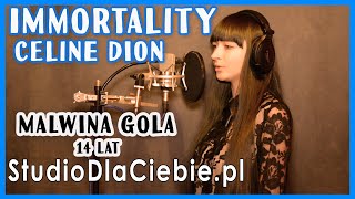 Immortality - Céline Dion (cover by Malwina Gola) #1636