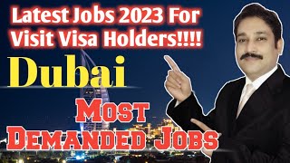 Jobs in Dubai Today 2023| Dubai Jobs Today | Dubai Job Vacancy