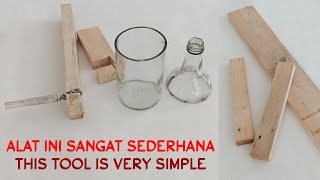 DIY BUAT LAGI ALAT PEMOTONG BOTOL LEBIH SEDERHANA TAPI SANGAT BERMANFAAT