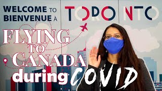 Flying to Canada during COVID | Explore Canada with Afsana Atar | Season 01 - Episode 01