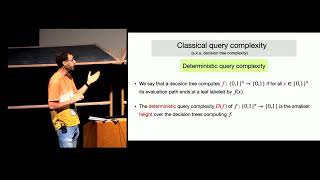 Part 1 Quantum query complexity basics+the hybrid method | Yassine Hamoudi (U California, Berkeley)