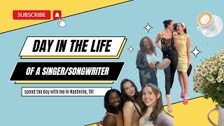 Vlog: day in the life as a singer/songwriter in Nashville, TN