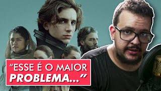 🔴Assisti DUNA (2021): gostei, MAS TEM UM PORÉM... | Crítica | Análise (SEM SPOILERS)