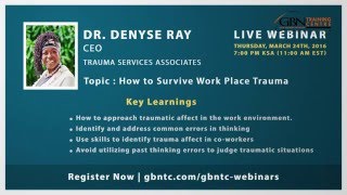 How to Survive Work Place Trauma | Dr  Denyse Ray