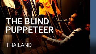 Blind man attracts thousands to his shadow puppetry in Thailand