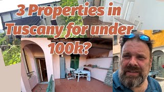 Tuscan Property  for under 100k€? 3 very different homes you can buy today - August 2024