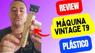 REVIEW MÁQUINA VINTAGE T9 COM CABEÇA DE PLÁSTICO