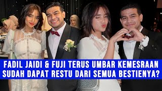 Gosip Artis - Fadil Jaidi & Fuji Terus Umbar Kemesraan, Dapat Restu Dari Semua Bestienya Begini?