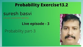 #SureshBasvi #ProbabilityPart3