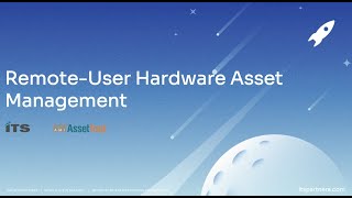 Remote-User Asset Management with AMI and ITS Partners
