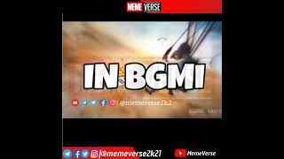 PUBG vs BGMI | pubg vs Battle ground mobile Indian | #meme #pubgmeme #bgmimeme