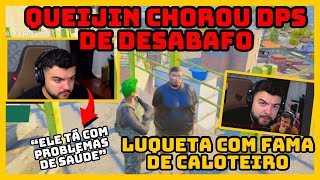 CHOROU😭😭DESABAFO DO QUEIJIM PELO HATE DA GROTA & LUQUETA FALA DA SUA FAMA DE CALOTEIRO