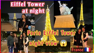 EIFFEL TOWER AT NIGHT || Eiffel Tower sparkling & twinkling at night in Paris ✨🥰|| Paris ,France 🇫🇷