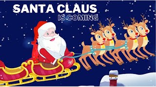 Christmas Song For Kids | Santa Claus Is Coming | Family Sing Along