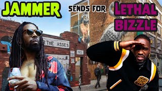 Jammer Sends A War Dub For Lethal Bizzle