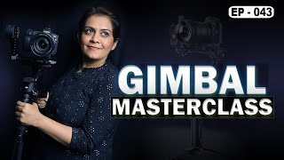 What is Gimbal ? | Explained in Depth | Photography & Cinematography Course Series EP : 043