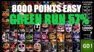 FNAF UCN 8000 Points| Green run 57%