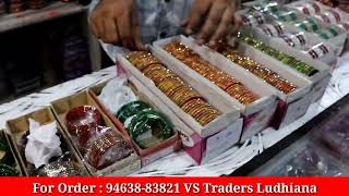 Designer Bangles ਦੀ Superhit Collection || VS Traders Ludhiana