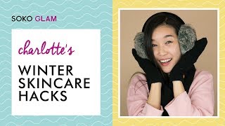 Charlotte's Winter Skincare Hacks