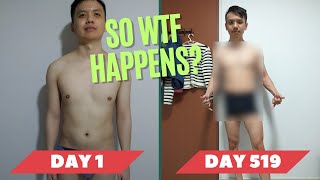 1 Year Natural Body Transformation (Day 1 To Day 519, This Scaled My Business To $500k)