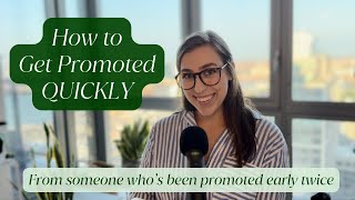 Get Promoted QUICKLY: 6 Steps To Get The Promotion You Deserve | 2024