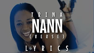 Trina - Nann (Verse) [Lyrics - Video]