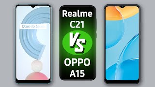 Realme C21 vs OPPO A15