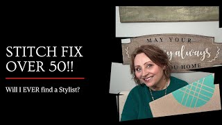 STITCH FIX UNBOXING & TRY ON OVER 50 | Another new stylist!?!? | Just what IS my style?