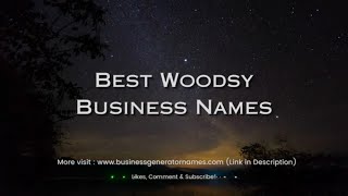 Best Woodsy Business Names | Business Name | Company Name | Store Name