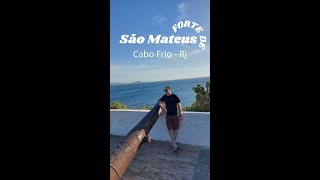 Forte de São Mateus | Cabo Frio - Rio de Janeiro | Forte Construído no ano de 1617!!