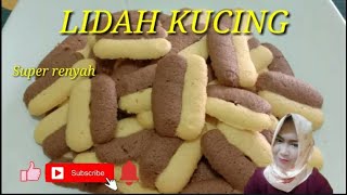 CARA MEMBUAT KUE KERING LIDAH KUCING SUPER RENYAH