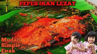 Masak Pepes Ikan Enak II Pepes Ikan Patin Lezat #pepes #pepesikan #reseppepesikan #caramasakpepes