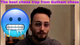 The best trap from Gotham chess