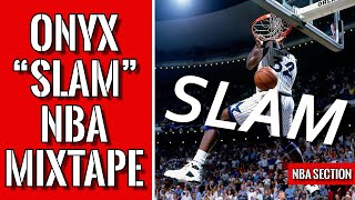 Onyx - Slam (official video) - NBA dunk mixtape