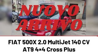 FIAT 500X 2.0 MultiJet 140 CV AT9 4×4 Cross Plus