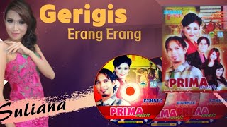 Suliana - Gerigis / Erang Erang // OFFICIAL MUSIC VIDEO