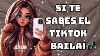 🤎 Si Te Sabes El Tiktok Baila -2024 🤎