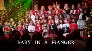 Baby in a Manger | The Chapel