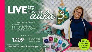 LIVE DE MENTORIA DA AULA 3 - MINICURSO GRATUITO MODELAGEM E COSTURA COM MARLENE MUKAI SÁB 17/09, 16H