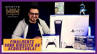 PLAYSTATION 5 INTROVABILE? Ecco come sono RIUSCITO ad acquistarla! - EFFETTO WOW