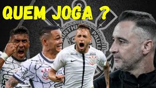 CORINTHIANS COM NOVIDADES l PROVÁVEL ESCALAÇÃO l VP É DUVIDA NOTICÍAS DO TIMÃO !