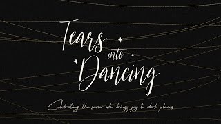 Psalm 30:1–12 | Tears into Dancing