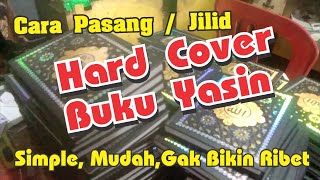 cara memasang hard cover buku yasin