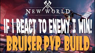 When I react to my enemies in PVP I win | New World Bruiser PVP Build