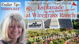 Esplanade at Wiregrass Ranch: Tour! Homes, AMENITIES & MORE!