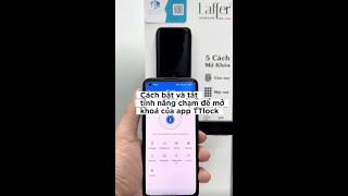 Cách bật và tắt tính năng chạm để mở khoá trên app TTlock